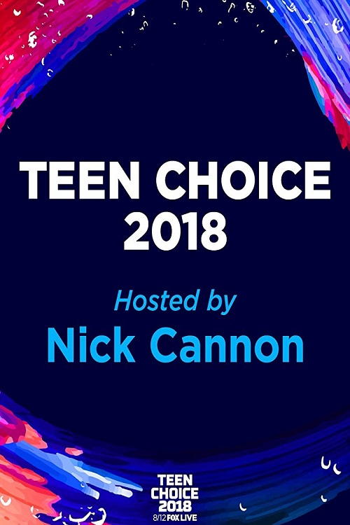 دانلود مراسم Teen Choice 2018